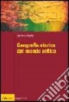 Geografia storica del mondo antico libro