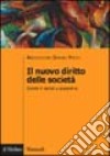 Il nuovo diritto delle società. Società di capitali e cooperative libro di Associazione Disiano Preite (cur.)