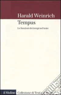Tempus. Le funzioni dei tempi nel testo libro