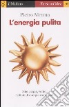 L'energia pulita libro di Menna Pietro