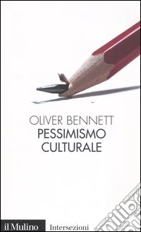 Pessimismo culturale