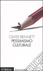 Pessimismo culturale libro