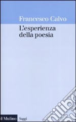 L'esperienza della poesia