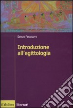 Introduzione all'egittologia libro