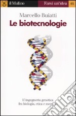 Le biotecnologie libro