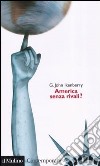 America senza rivali? libro