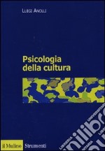 Psicologia della cultura libro