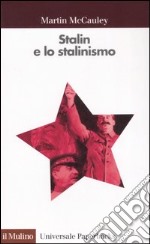 Stalin e lo stalinismo libro