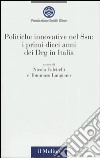 Politiche innovative nel Ssn: i primi dieci anni dei Drg in Italia libro