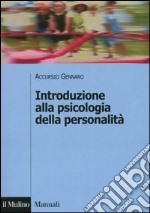 Introduzione alla psicologia della personalità libro