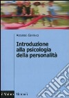 Introduzione alla psicologia della personalità libro