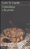 Cristofano e la peste libro