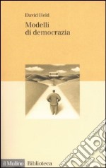 Modelli di democrazia libro