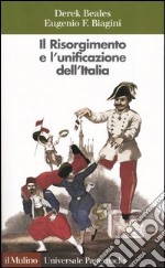 Il Risorgimento e l'unificazione dell'Italia libro