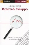 Ricerca & sviluppo libro di Sirilli Giorgio