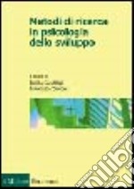 Metodi di ricerca in psicologia dello sviluppo