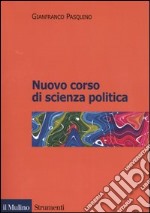 Nuovo corso di scienza politica libro