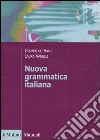 Nuova grammatica italiana libro