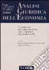 Analisi giuridica dell'economia (2004). Vol. 2: L'insolvenza del debitore civile dalla prigione alla liberazione libro