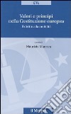 Valori e principi nella costituzione europea. Il diritto alla mobilità libro di Maresca M. (cur.)