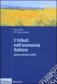 I tributi nell'economia italiana libro