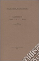 Carteggio Croce-Calogero libro