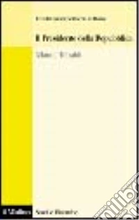 Il Presidente della Repubblica libro