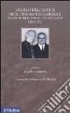 Angelo Dell'Acqua. Prete, diplomatico e cardinale al cuore della politica vaticana (1903-1972) libro