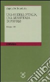 Una guerra d'Italia, una resistenza di popolo. Bologna 1506 libro