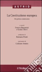 La Costituzione europea. Un primo commento. Con CD-ROM libro