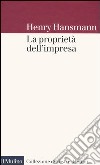 La proprietà dell'impresa libro