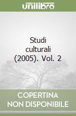 Studi culturali (2005). Vol. 2 libro