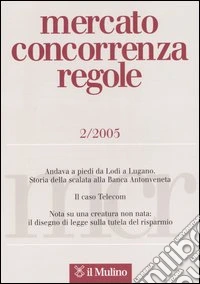 Mercato concorrenza regole (2005). Vol. 2 libro