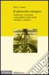 Il miracolo europeo. Ambiente, economia e geopolitica nella storia europea e asiatica libro