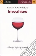 Invecchiare