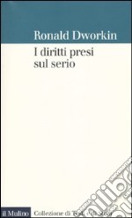 I Diritti presi sul serio