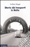 Storia dei trasporti in Italia libro