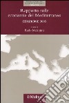 Rapporto sulle economie del Mediterraneo libro di Malanima P. (cur.)