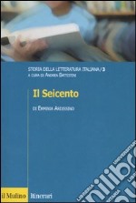 Storia della letteratura italiana. Vol. 3: Il Seicento libro