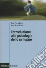 Introduzione alla psicologia dello sviluppo. Storia, teorie, metodi libro