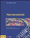 Macroeconomia. Una prospettiva europea libro di Blanchard Olivier Amighini Alessia Giavazzi Francesco