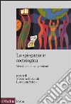 La spiegazione sociologica. Metodi, tendenze, problemi libro