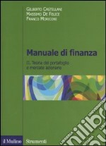 Manuale di finanza. Vol. 2: Teoria del portafoglio e mercato azionario