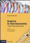 Scoprire la macroeconomia. Vol. 1: Quello che non si può non sapere libro di Blanchard Olivier J. Giavazzi F. (cur.) Amighini A. (cur.)