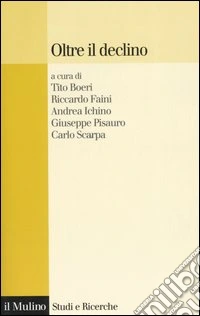 Oltre il declino