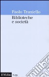 Biblioteche e società libro