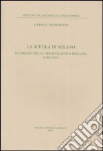 La scuola di Milano. Le origini della neoscolastica italiana (1909-1923)