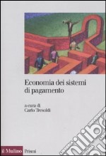 Economia dei sistemi di pagamento libro