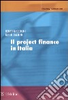 Il project finance in Italia libro