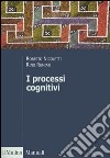 I processi cognitivi
